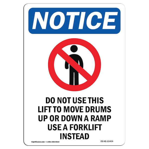 Safety Sign, OSHA Notice, 5" Height, Do Not Use This Lift Sign With Symbol, Portrait, 10PK